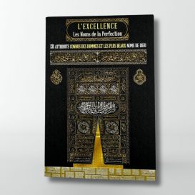 L’Excellence les Noms de la Perfection : les Noms divins - édition Famille musulmane