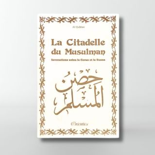 Citadelle Du Musulman - Blanc - Francais Arabe Phonétique - Edition Orientica
