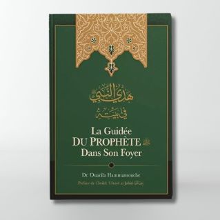 La guidée du Prophète dans son foyer - édition Ibn Badis
