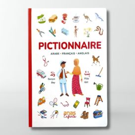 Pictionnaire arabe français anglais -édition Anas