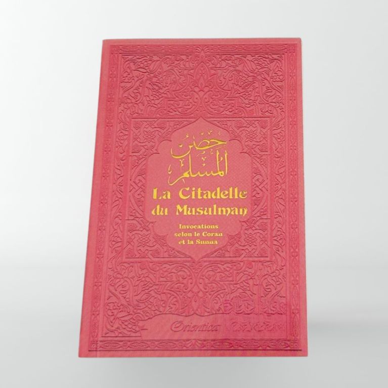 Citadelle Du Musulman - Vert et doré - Francais Arabe Phonétique - Edition Orientica Citadelle Du Musulman - Vert et doré - Francais Arabe Phonétique - Edition Orientica