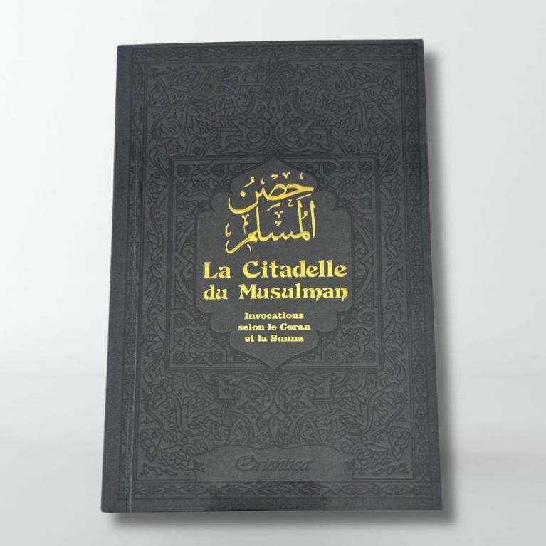 Citadelle Du Musulman - Vert et doré - Francais Arabe Phonétique - Edition Orientica Citadelle Du Musulman - Vert et doré - Francais Arabe Phonétique - Edition Orientica