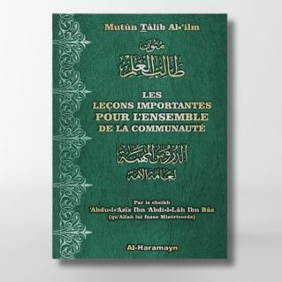 Les leçons importantes pour l'ensemble de la communauté - Format poche - Bilingue - Edition Al Haramayn