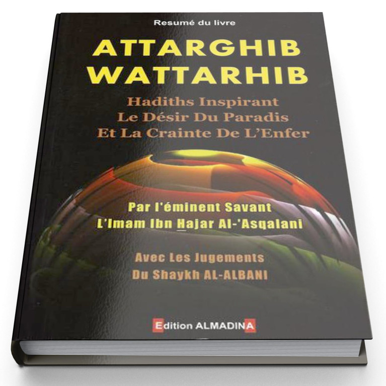 Attarghib Wattarhib - Edition Al Madina