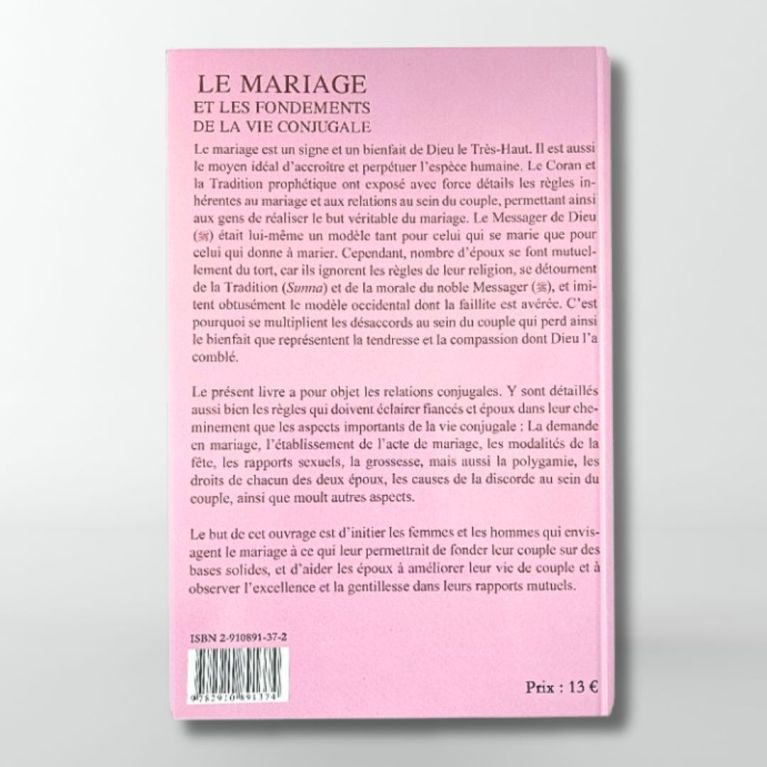 Le Mariage et les Fondements de la Vie Conjugale - Muhammad Ahmad Kanan - Edition Maison Ennour Le Mariage et les Fondements de la Vie Conjugale - Muhammad Ahmad Kanan - Edition Maison Ennour