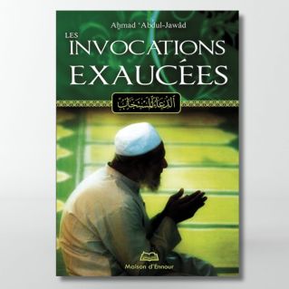 Les Invocations Exaucées - Edition Ennour