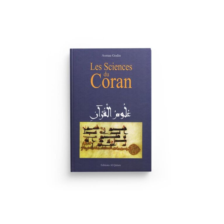 Les Sciences du Coran (inventaire) - Edition Qalam Les Sciences du Coran (inventaire) - Edition Qalam