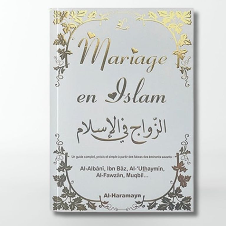 Le Mariage en Islam - Edition Al Haramayn