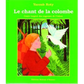 Le chant de la colombe (inventaire) - Edition Maison d'Ennour