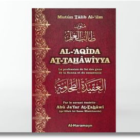 Al Aqida At-Tahâwiya : la profession de foi des gens de la Sunna et du consensus- Bilingue - Ibn Taymiyya- Edition Al Haramayn