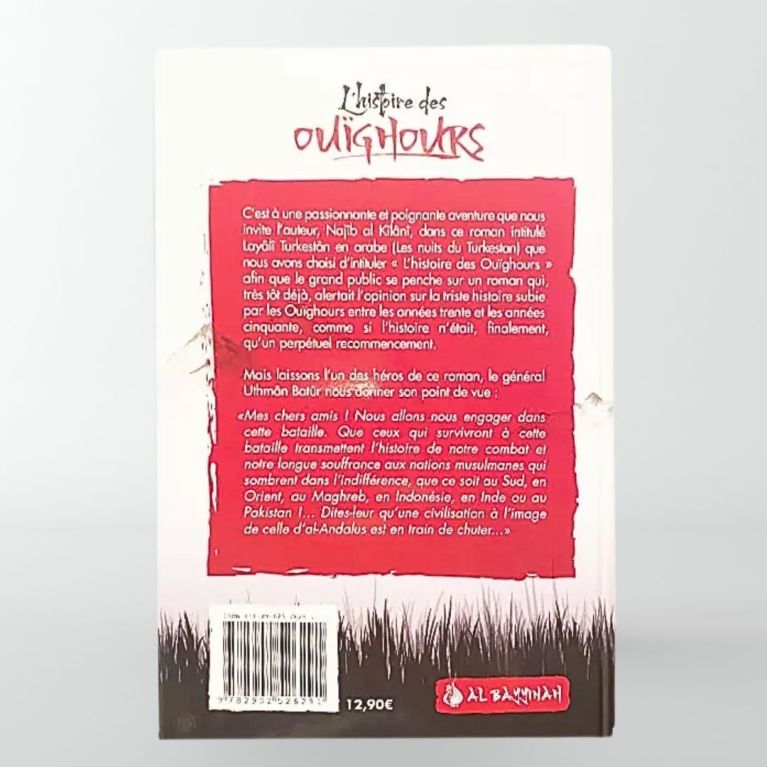 L'histoire des Ouïghours : Layâlî Turkistân - Najîb al-Kilânî - Editions Al bayyinah