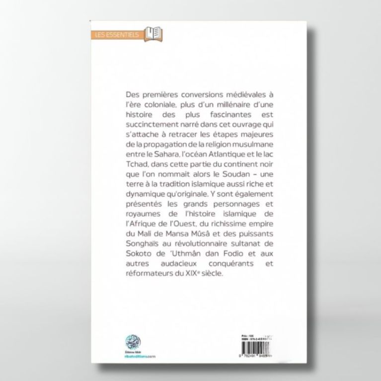 Une brève histoire de l'Afrique de l'ouest islamique- Editions Ribât Une brève histoire de l'Afrique de l'ouest islamique- Editions Ribât