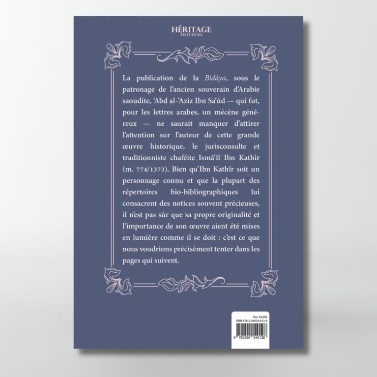 Ibn Kathir : historien - V2 - Henri Laoust - éditions Héritage Ibn Kathir : historien - V2 - Henri Laoust - éditions Héritage