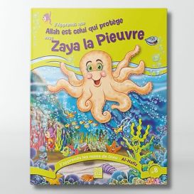 J'apprends que Allah est Celui qui donne avec Zaya la pieuvre (T8) - Editions Tawhid