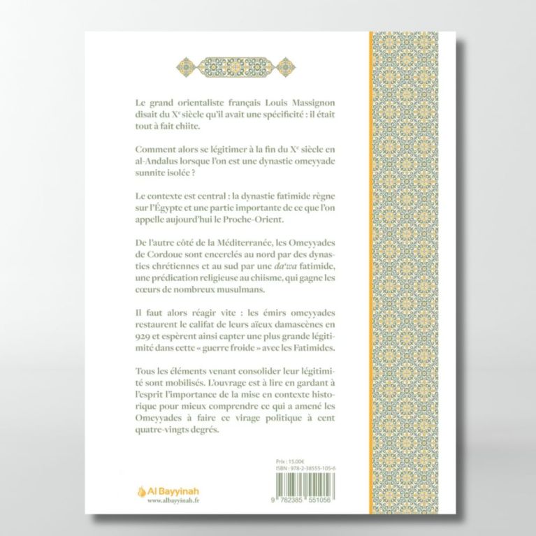 L'idéologie dans la lutte contre les Fatimides au Xe siècle - Omar Lamhour - éditions Al Bayyinah L'idéologie dans la lutte contre les Fatimides au Xe siècle - Omar Lamhour - éditions Al Bayyinah