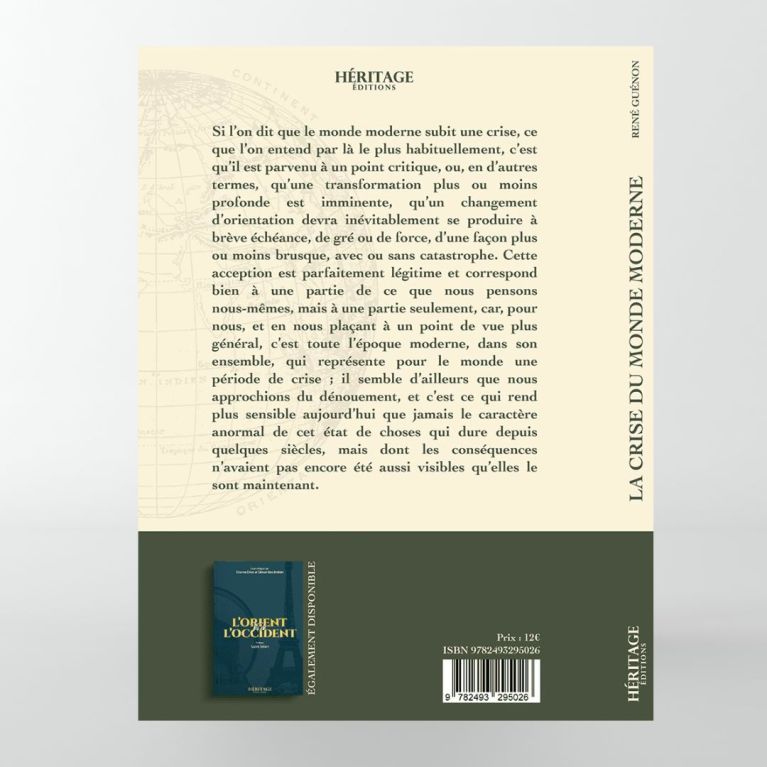 La crise du monde moderne - René Guenon - éditions Héritage La crise du monde moderne - René Guenon - éditions Héritage