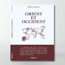 Orient et Occident - René Guénon- Editions Héritage