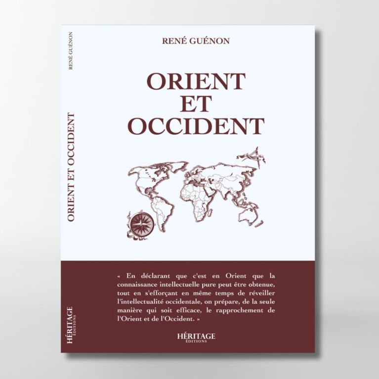 Orient et Occident - René Guénon- Editions Héritage