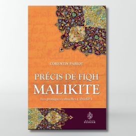 Précis de Fiqh Malikite - Corentin Pabiot - Edition d'Ennour