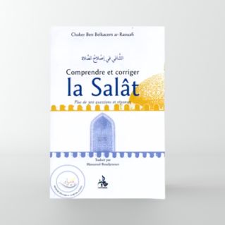 Comprendre et corriger la Salat-Edition Universelle