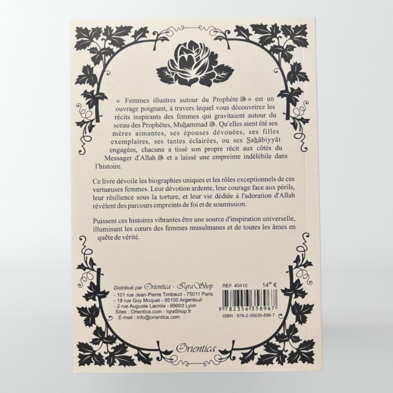 Femmes illustres autour du Prophète ﷺ -Edition Orientica