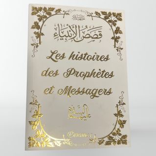 Les histoires des Prophètes et Messagers- Edition Orientica