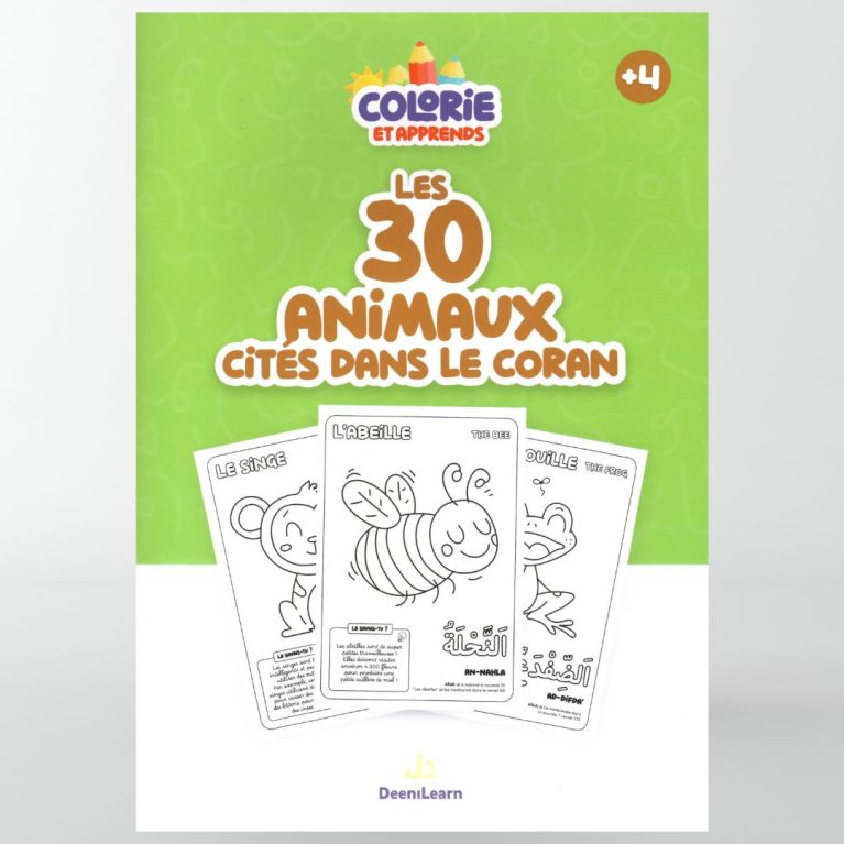 Colorie et Apprends : Les 30 animaux cités dans le Coran - Editions DeeniLearn Colorie et Apprends : Les 30 animaux cités dans le Coran - Editions DeeniLearn