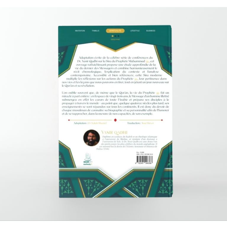 La Sîra du Prophète ﷺ – Une analyse originale et contemporaine - Yasir Qadhi - MuslimCity