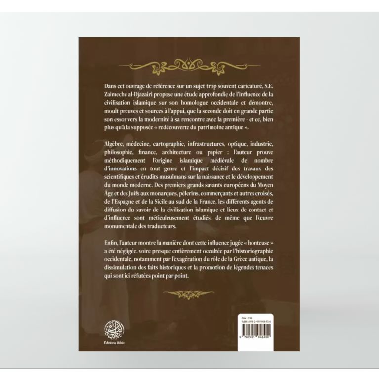 Ce que le monde doit à l'Islam : La dette cachée envers la civilication Musulmane