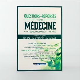 Questions - réponses sur la médecine & les règles relatives aux malades - Dar Al Muslim