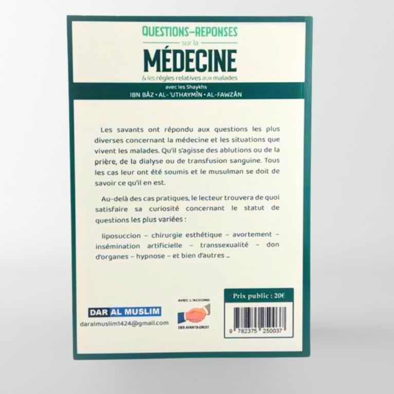 Questions - réponses sur la médecine & les règles relatives aux malades - Dar Al Muslim