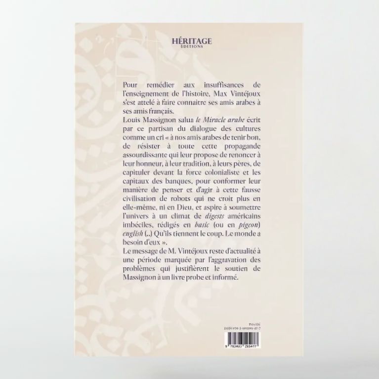 Le miracle Arabe - Max Vintéjoux - éditions Héritage