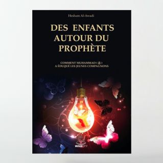 Des enfants autour du Prophète - Hesham Al-Awadi - Editions Muslimcity