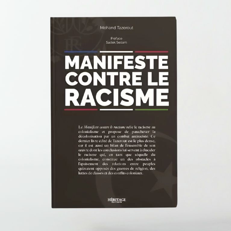 Manifeste contre le racisme - Mohand Tazerout - Héritage