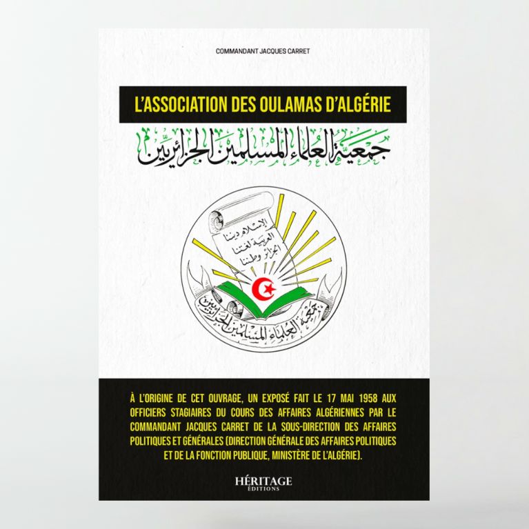 L'Association des Oulamas d'Algérie - Commandant Jacques Carret - Héritage éditions