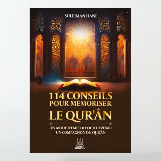 114 conseils pour mémoriser le Quran - Suleiman Hani - MuslimCity