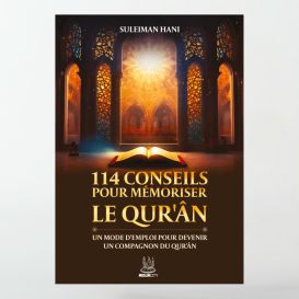 114 conseils pour mémoriser le Quran - Suleiman Hani - MuslimCity