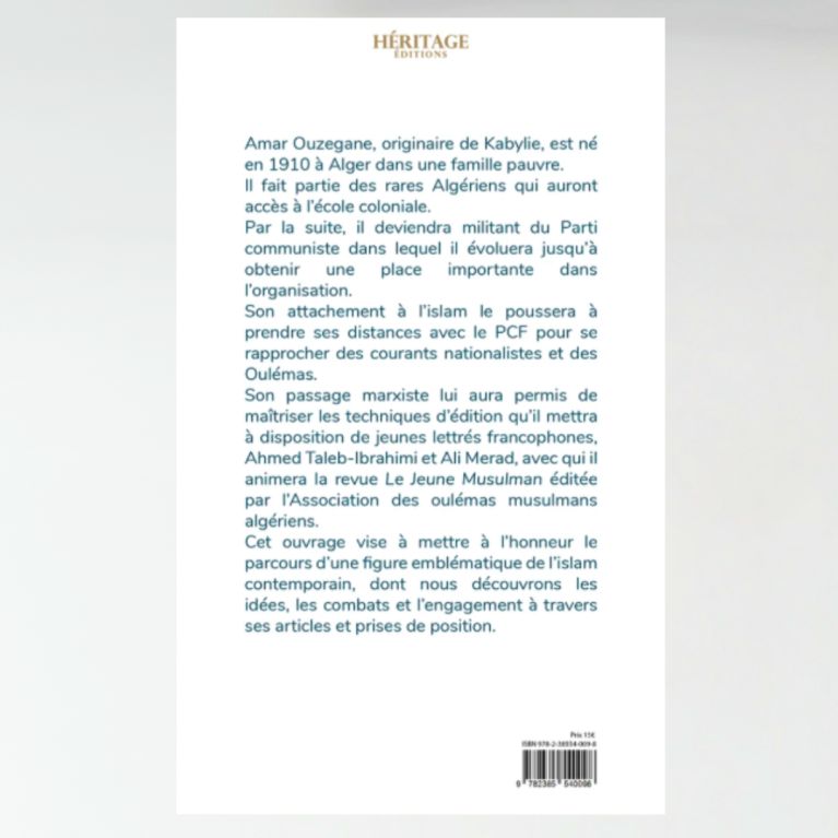 Le révolutionnaire heureux - Amar Ouzegane - Héritage