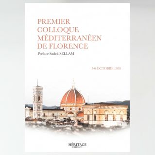 Premier colloque méditerranéen de Florence 3-6 octobre 1958 - Héritage