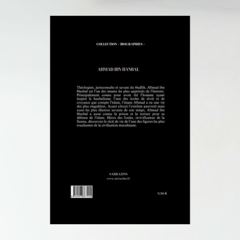 Ahmad Ibn Hanbal : le secoureur de la Sunna - Sarrazins Ahmad Ibn Hanbal : le secoureur de la Sunna - Sarrazins