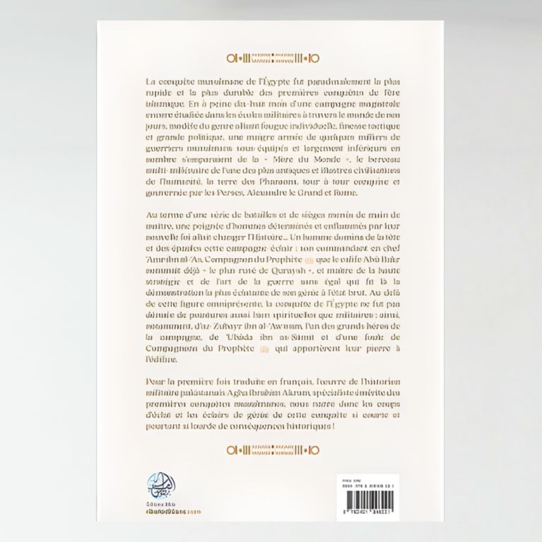 La conquête musulmane de l’Égypte - Agha Ibrahim Akram - Ribat La conquête musulmane de l’Égypte - Agha Ibrahim Akram - Ribat