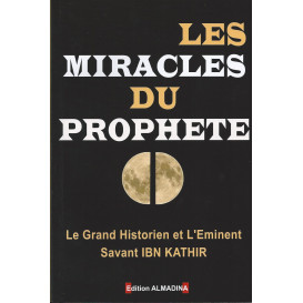 Les Miracles du Prophète -...