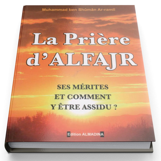 La Prière d'Al Fajr - Edition Al Madina