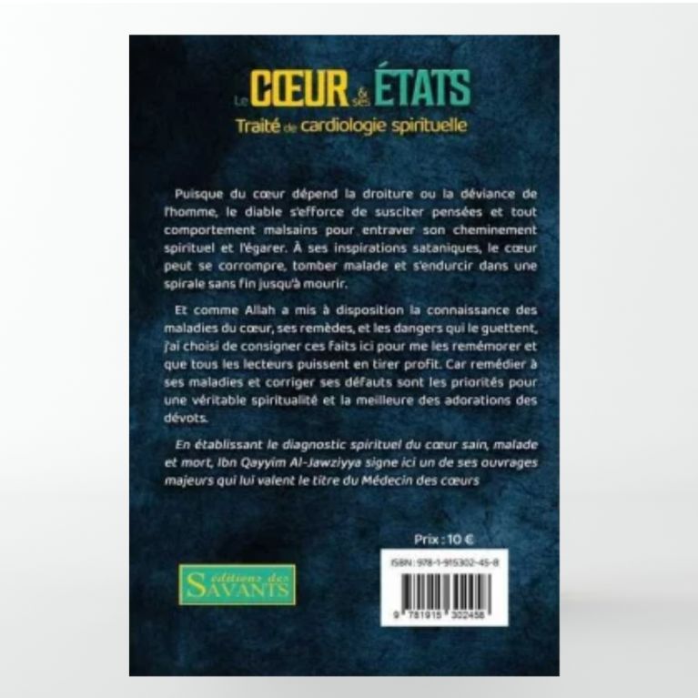 Le coeur et ses états - Ibn Al-Qayyim - Des Savants