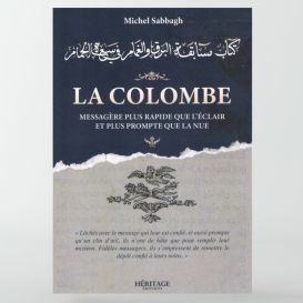 La colombe : messagère plus rapide que l'éclair et plus prompte que la nue - Héritage
