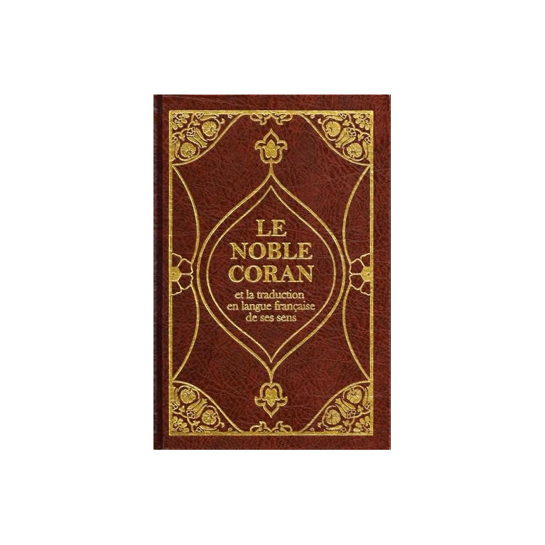 Le Noble Coran et la Traduction en Langue Française de ses Sens - Français /Arabe - Traduction Mohammad Hamidoullah - 645