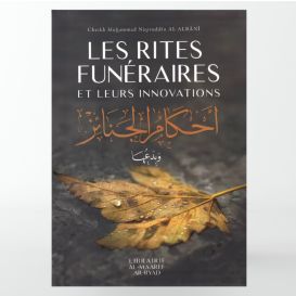 Les rites funéraires et leurs innovations – Al-Albani