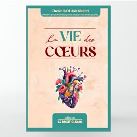 La vie des cœurs – Ash-Shathri
