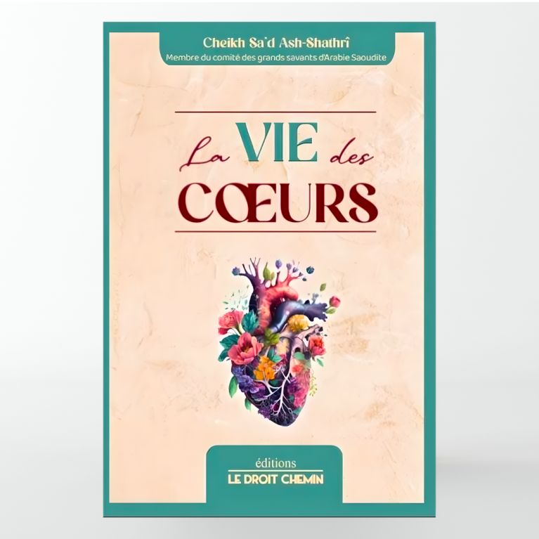 La vie des cœurs – Ash-Shathri