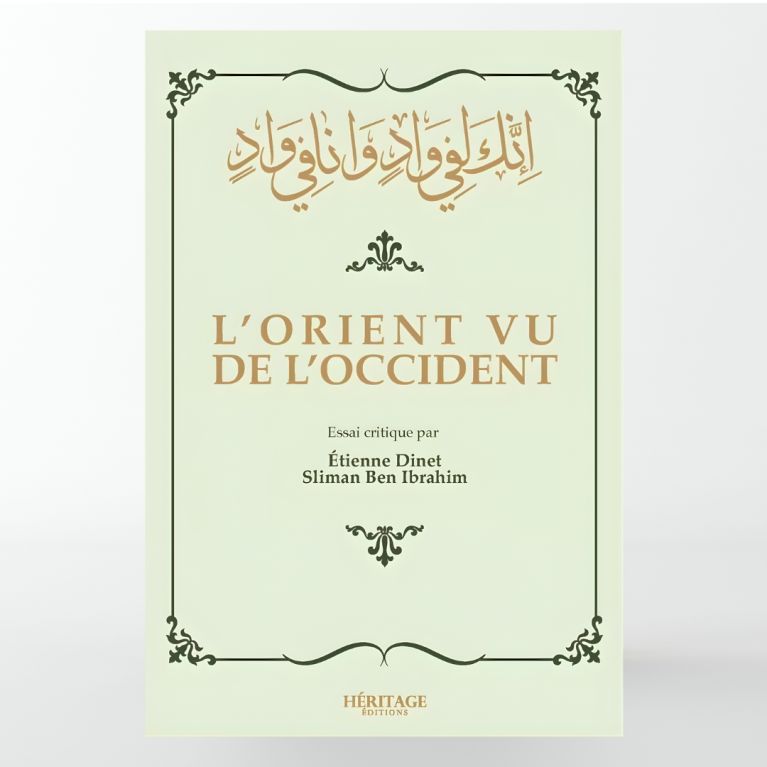 L'Orient vu de l'Occident – Étienne Dinet & Sliman Ben Brahim